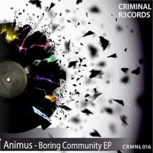 Animus: Boring Community (Original Mix)