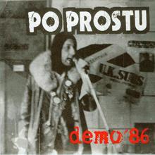 Po Prostu: Demo '86