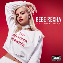Bebe Rexha, Nicki Minaj: No Broken Hearts (feat. Nicki Minaj)