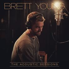 Brett Young: The Acoustic Sessions