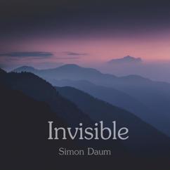 Simon Daum: Invisible