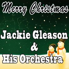 Jackie Gleason & His Orchestra: Home(When Shadows Fall)