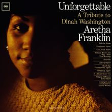 Aretha Franklin: Unforgettable: A Tribute To Dinah Washington (Expanded Edition)