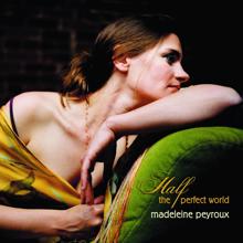 Madeleine Peyroux: Half The Perfect World