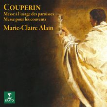 Marie-Claire Alain, Compagnie musicale catalane: Couperin: Messe pour les couvents: II. Gloria: a. Gloria in excelsis Deo - Plein jeu - Laudamus Te