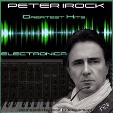 Peter Irock: Greatest Hits Electronica