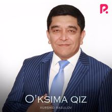 Xurshid Rasulov: O'ksima qiz