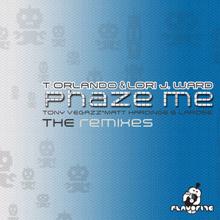 Lori J. Ward & T. Orlando: Phaze Me (Original Mix)