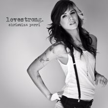 Christina Perri: lovestrong. (Deluxe)