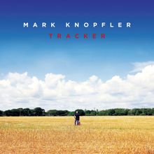Mark Knopfler: Tracker