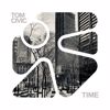 Tom Civic & Antonio Nunzio Catania: Time