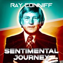 Ray Conniff: Sentimental Journey