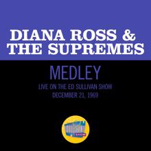 Diana Ross & The Supremes: Baby Love/Stop! In The Name Of Love/Come See About Me (Medley/Live On The Ed Sullivan Show, December 21, 1969) (Baby Love/Stop! In The Name Of Love/Come See About MeMedley/Live On The Ed Sullivan Show, December 21, 1969)
