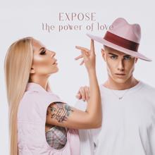 Exposé: The power of love