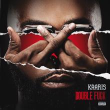 Kaaris, XV Barbar: C'est la base