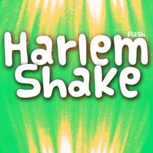 Flash: Harlem Shake