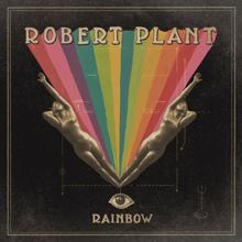 Robert Plant: Rainbow