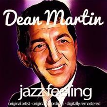 Dean Martin: It Won't Cool Off (Remastered)