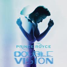 Prince Royce: End of My World