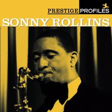 Sonny Rollins: Prestige Profiles
