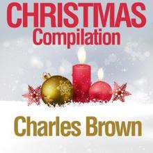 Charles Brown: Christmas Compilation