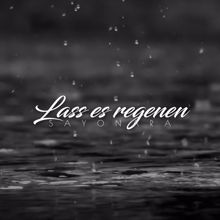 Sayonara: Lass es regnen