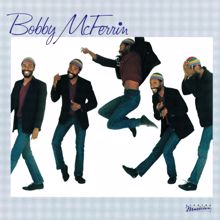 Bobby McFerrin: Bobby McFerrin