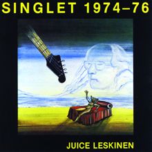 Juice Leskinen: Singlet 1974-76