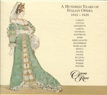 David Parry: Hundred Years Of Italian Opera (A) (1810-1820)