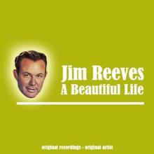 Jim Reeves: That Silver Haired Daddy of Mine