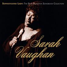 Sarah Vaughan: I Got It Bad (And That Ain't Good)