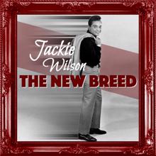 Jackie Wilson: You Can't Have Your Cake and Eat It Too