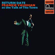 Frankie Vaughan: Return Date At The Talk Of The Town (Live) (Return Date At The Talk Of The TownLive)