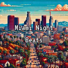 Miami Beats: Miami Night Beats