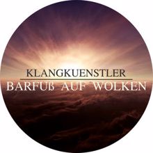 Klangkuenstler: Barfuß auf Wolken