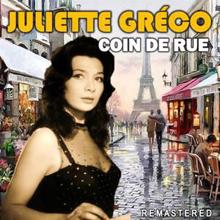 Juliette Gréco: Coin de rue (Remastered)