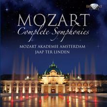 Mozart Akademie Amsterdam & Jaap ter Linden: Mozart: Complete Symphonies