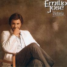 Emilio Jose: Victoria (Remastered 2015)