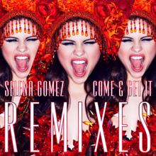 Selena Gomez: Come & Get It (Cahill Club Remix)