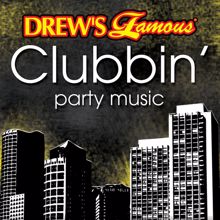 The Hit Crew: Drew's Famous Clubbin' Party Music