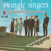 The Swingle Singers: Les Romantiques