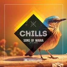 Sons Of Maria: Blue Birds