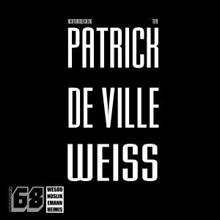 Patrick de Ville: Weiss