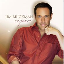 Jim Brickman: Unspoken