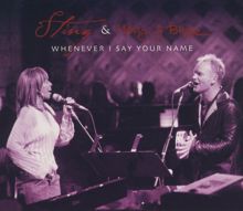 Sting, Mary J. Blige: Whenever I Say Your Name (Billy Mann's Supaflyas Mix)