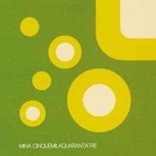 Mina: Cinquemilaquarantatre (2001 Remastered Version)