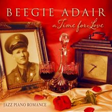 Beegie Adair: A Time For Love: Jazz Piano Romance