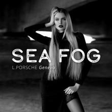 L.porsche: Sea Fog