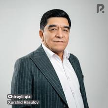 Xurshid Rasulov: Chiroyli qiz