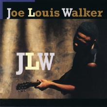 Joe Louis Walker: J.L.W.